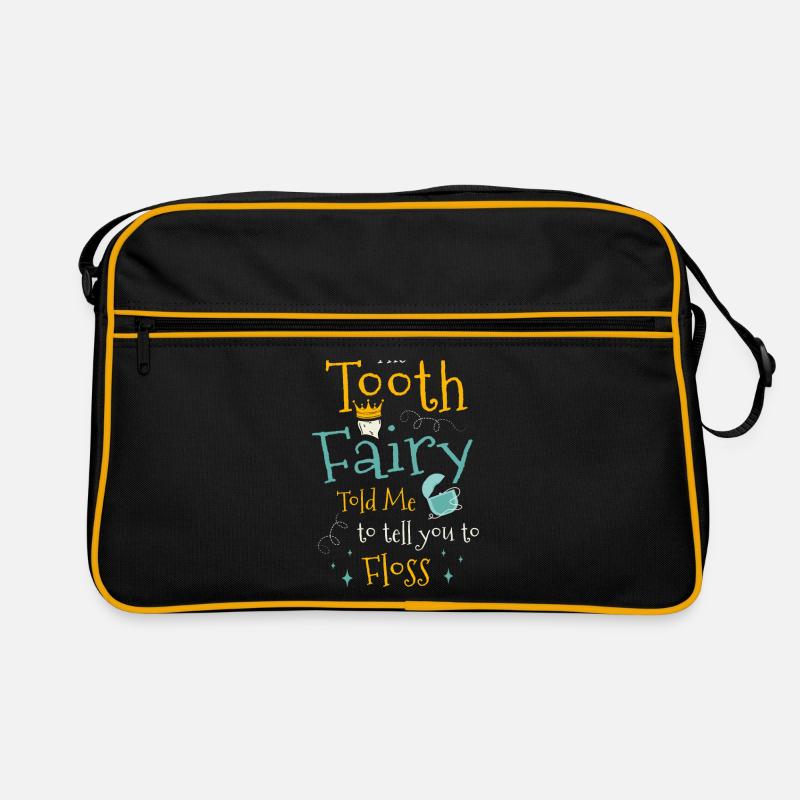 Die Zahnfee sagte mir, ich solle dir sagen, dass du Zahnseide verwenden sollst Retro Tasche
