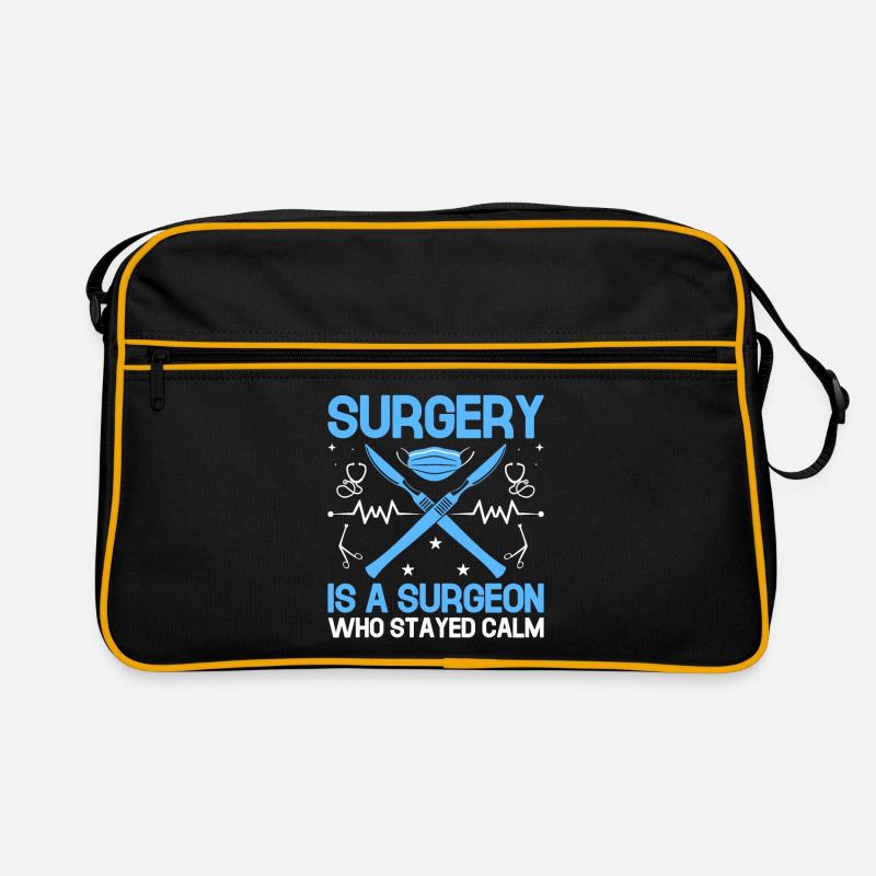 Behind Every Successful Surgery Is A Surgeon Who S Retro Bag