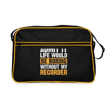 Admettez-le, la vie serait ennuyeuse sans mon enregistreur - Sac Retro - noir/or - Devant