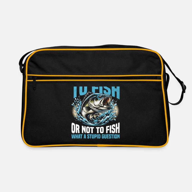 To Fish Or Not To Fish What A Stupid Question Fish Retro Bag