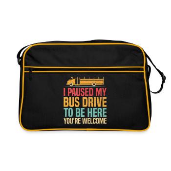J’ai interrompu mon trajet en bus pour être ici, vous êtes les bienvenus - Sac Retro - noir/or - Devant