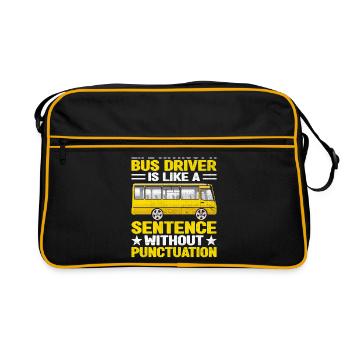 Das Leben ohne Busfahrer ist wie ein Satz - Retro Tasche - Schwarz/Gold - Vorne
