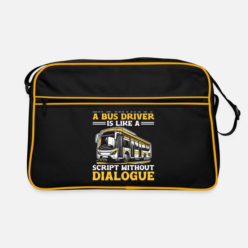 Das Leben ohne Busfahrer ist wie ein Drehbuch ohne Retro Tasche