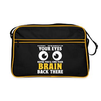Keep Rolling Your Eyes Sarcasm Sarcastic - Retro Bag - black/gold - Front