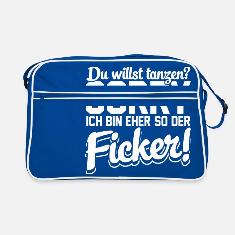 Eher so der der Ficker! Retro Tasche