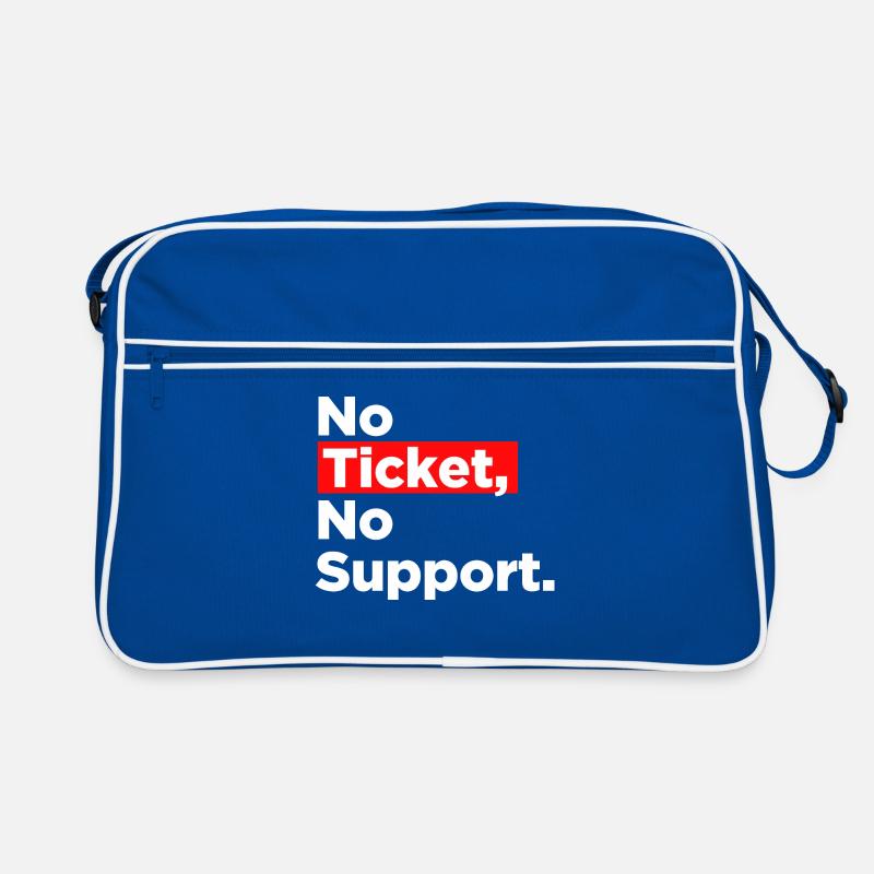 Non Ticket Non Support Informaticien Administrateur IT Sac Retro