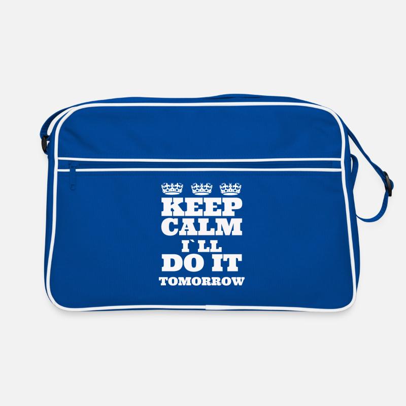 Funny Novelty Keep Calm I ll Do it Tomorrow Gift Retro Tasche
