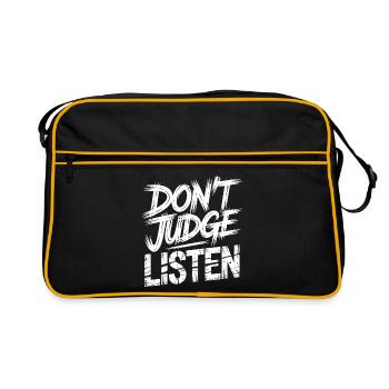 Nicht urteilen, zuhören - Retro Tasche - Schwarz/Gold - Vorne