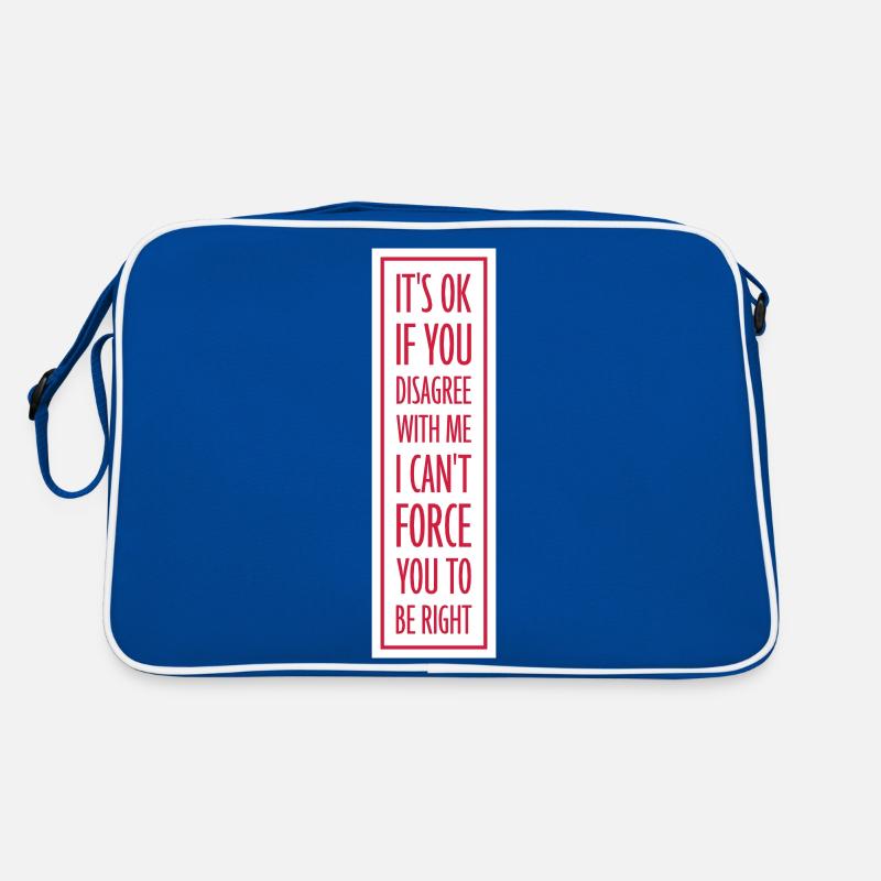Vous n’êtes pas d’accord avec moi Sac Retro