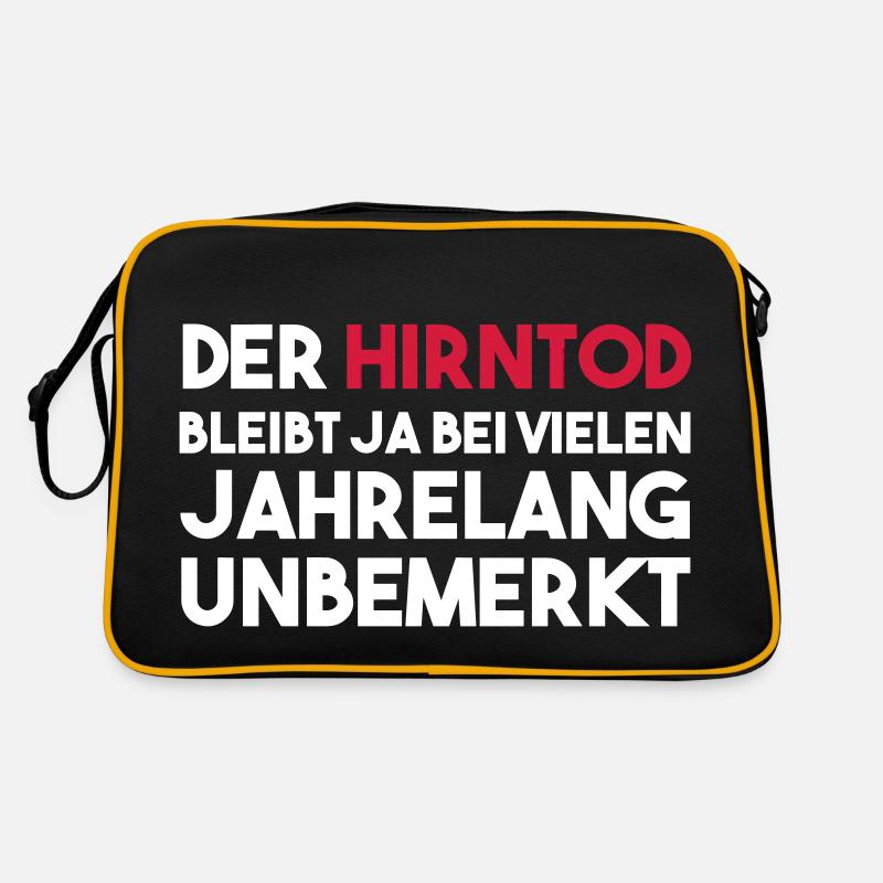 DER HIRNTOD BLEIBT BEI VIELEN UNBEMERKT Geschenk - Retro Tasche - Schwarz/Gold