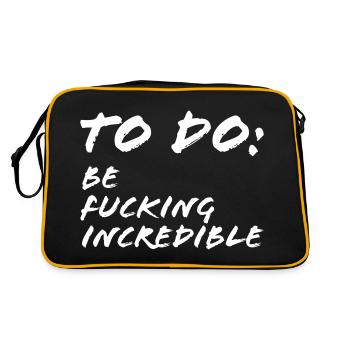 To Do Be fucking incredible - Sac Retro - noir/or - Dos