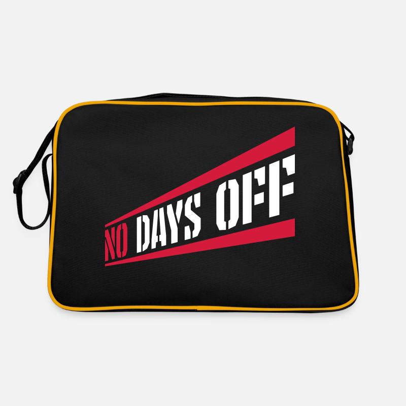 no days off quote Retro Bag