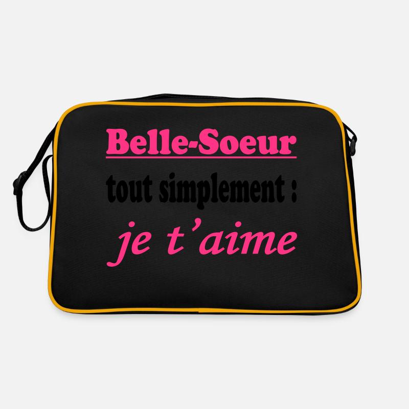 Belle Soeur tout simplement je t'aime Sac Retro