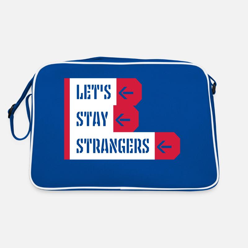 lets stay strangers Zitat Retro Tasche