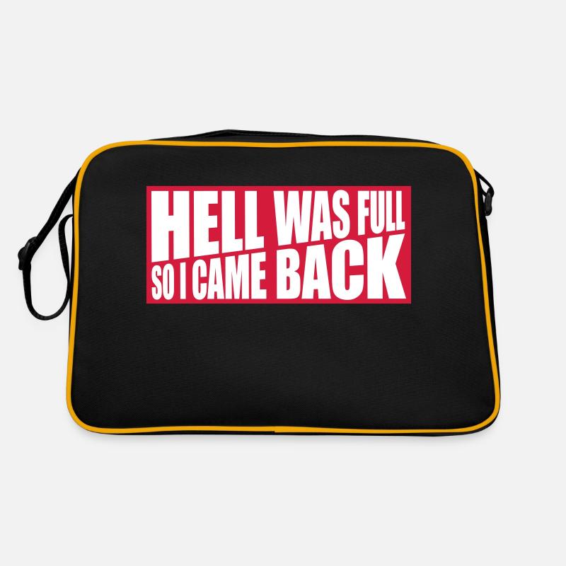 hell was full Zitat Retro Tasche
