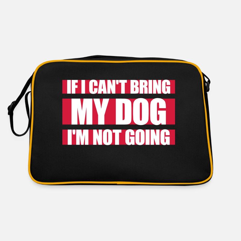 bring my dog Zitat Retro Tasche