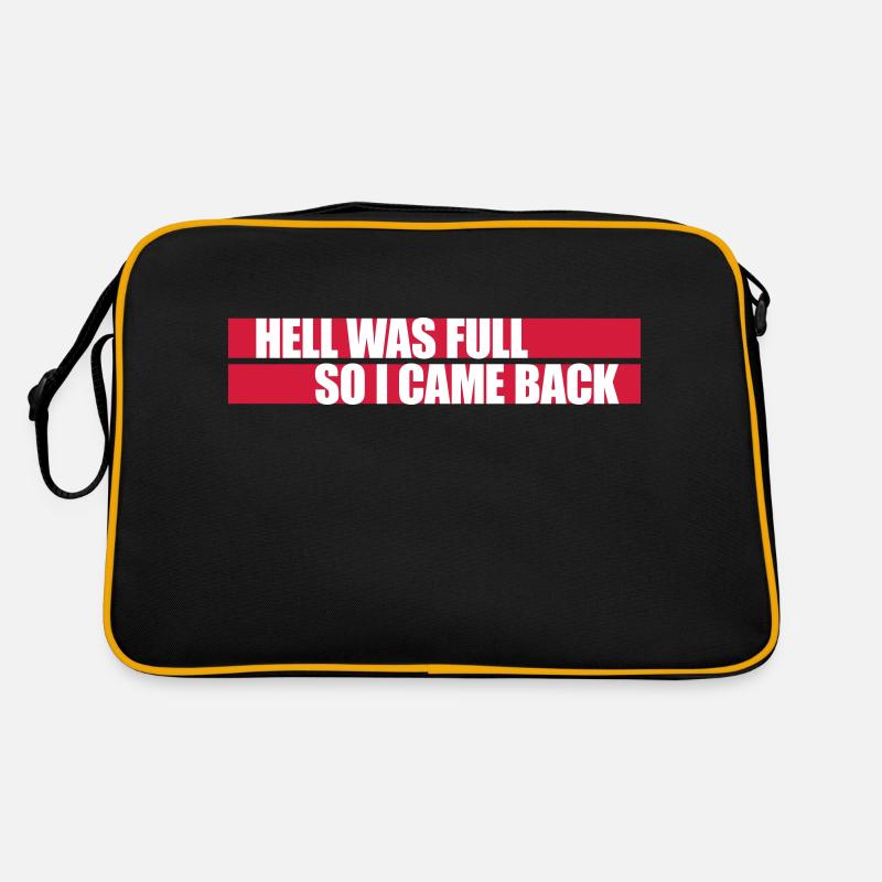 hell was full Zitat Retro Tasche