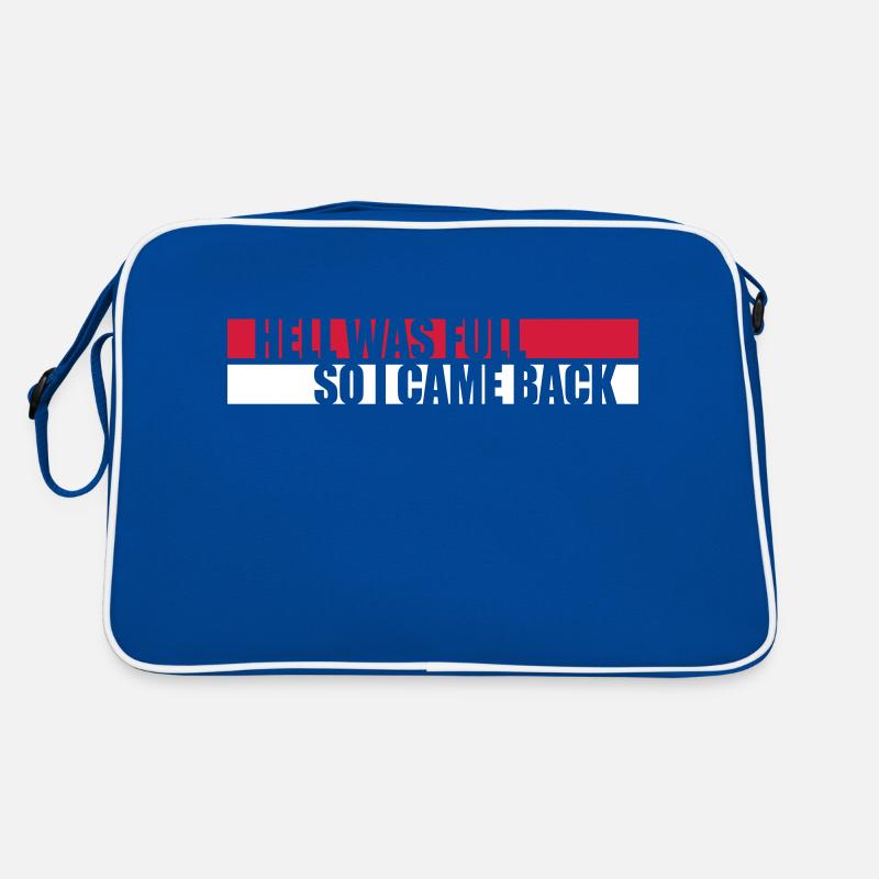 hell was full Zitat Retro Tasche
