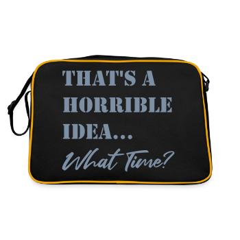 Funny saying Terrible idea - Retro Bag - black/gold - Back