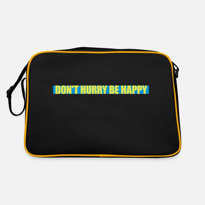 Ne vous dépêchez pas d’être heureux Sac Retro