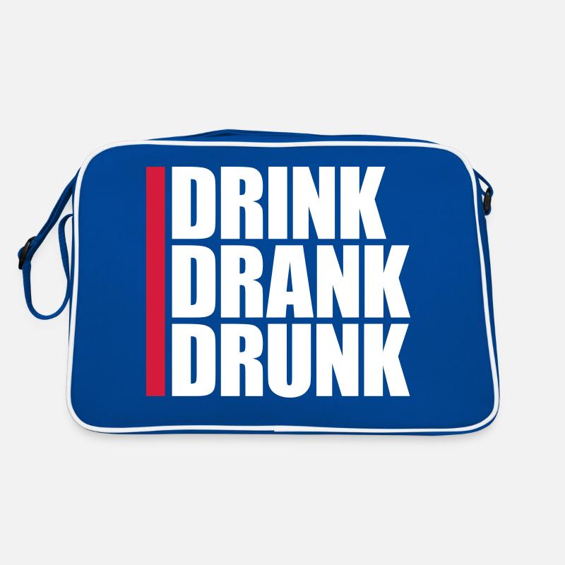 drink drank drunk Zitat Retro Tasche