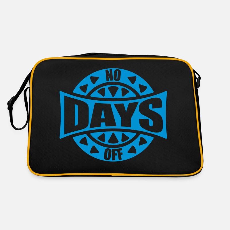 no days off quote Retro Bag