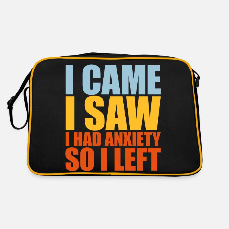 I had anxiety Spruch Retro Tasche