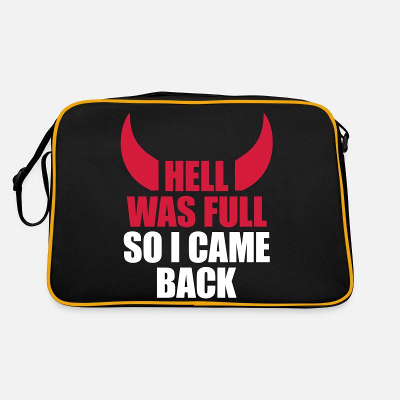 hell was full Zitat Retro Tasche
