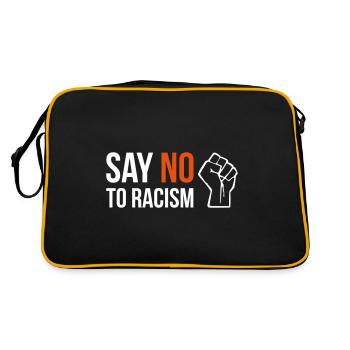 SAY NO TO RACISM fist anti-racism quote slogan - Sac Retro - noir/or - Dos