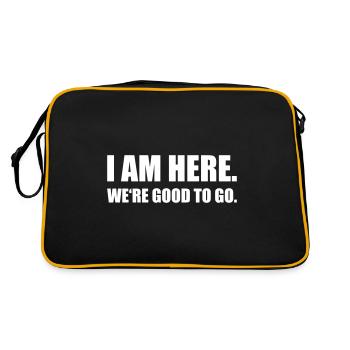 I AM HERE WE'RE GOOD funny quote slogan gift idea - Retro Bag - black/gold - Back