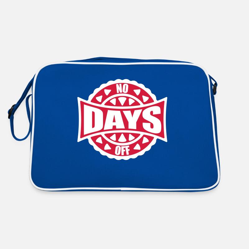 no days off quote Retro Bag