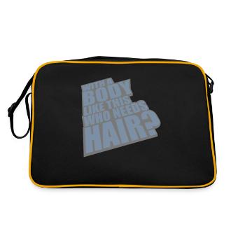 Who Needs Hair Spruch - Retro Tasche - Schwarz/Gold - Hinten