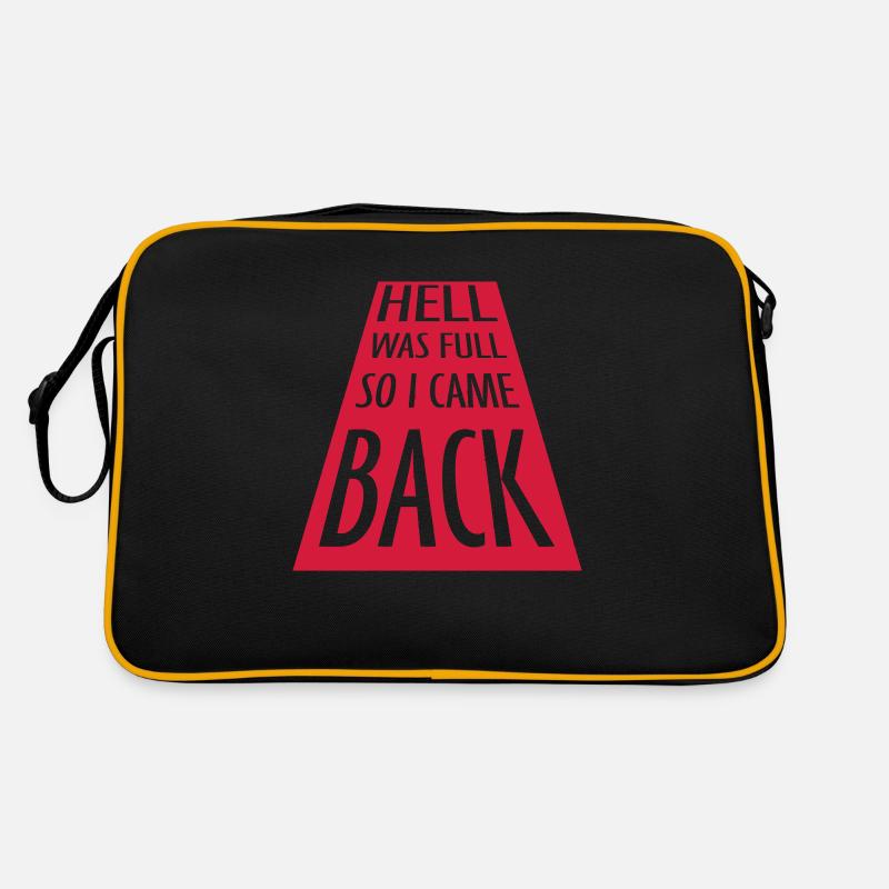 hell was full Zitat Retro Tasche