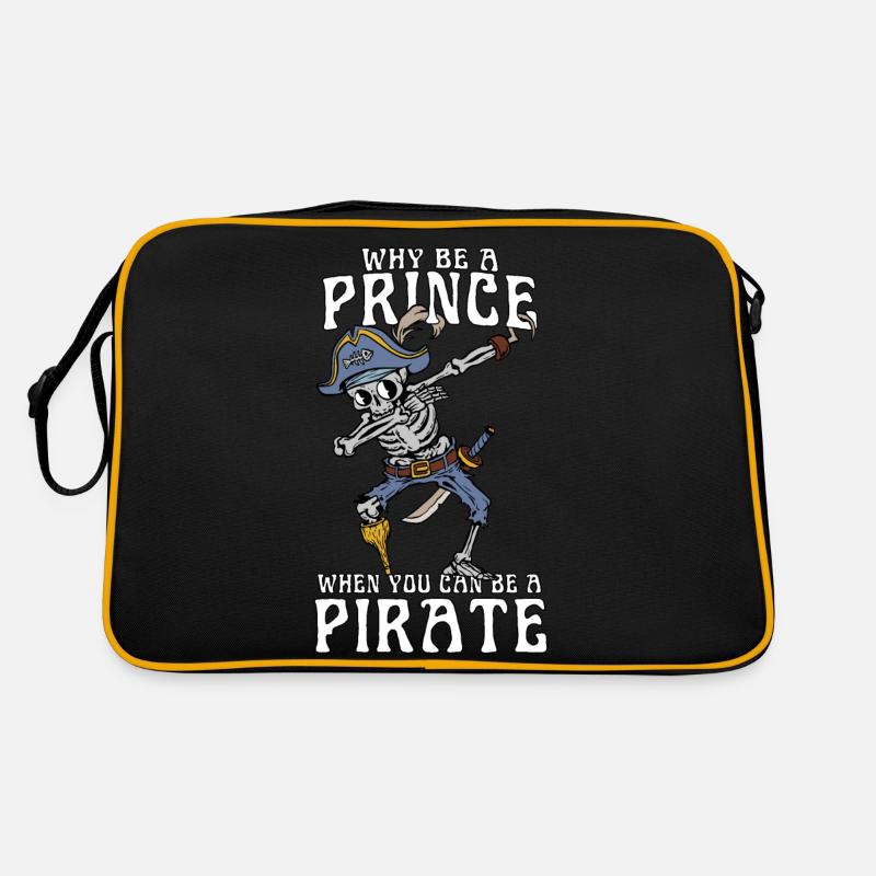 Why Be A Prince When You Can Be A Pirate Boy Man Retro Bag