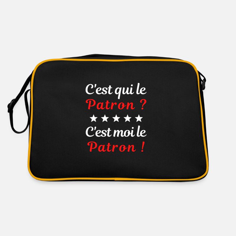 C'est qui le Patron ? C'est moi le Patron Sac Retro