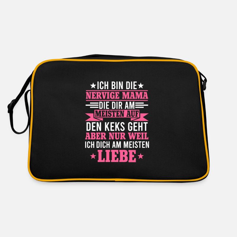 Ich bin die nervige Mama Sohn Muttertag Geschenk - Retro Tasche - Schwarz/Gold