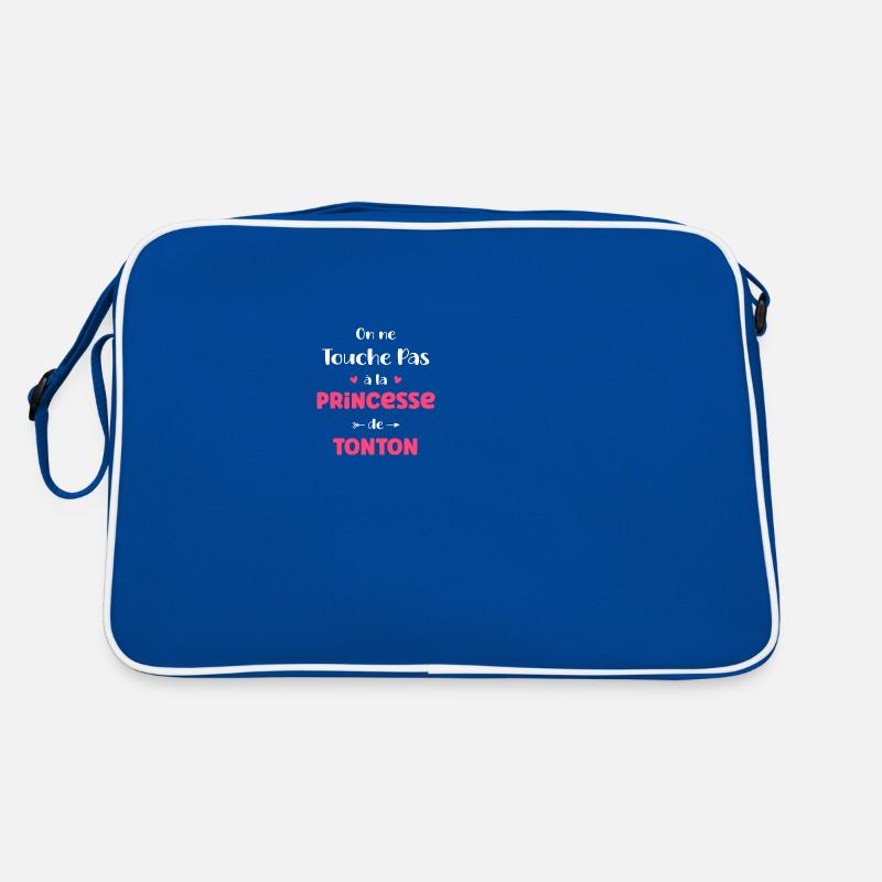 On ne touche pas à la princesse de tonton Sac Retro