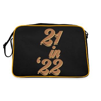 21 in 22 I will be 21 years old in 2022 birthday - Retro Bag - black/gold - Back