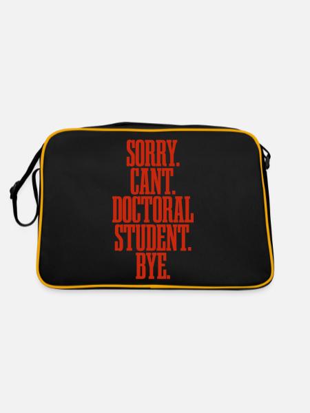 Sorry Can't Doctoral Student Bye - Retro Bag - black/gold - Back