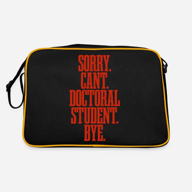 Sorry Can't Doctoral Student Bye Retro Tasche