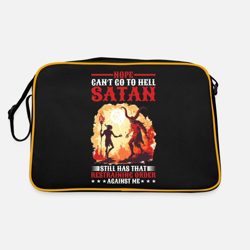 Can't Go To Hell Satan Has Restraining Order Retro Bag