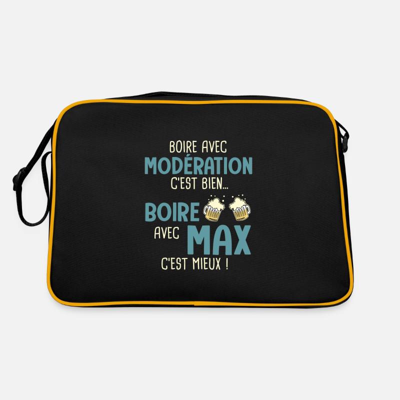 maxime modération boire avec max c'est mieux Sac Retro