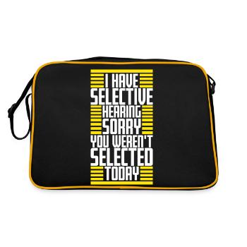 I Have Selective Hearing You Weren't Selected Joke - Retro Bag - black/gold - Back
