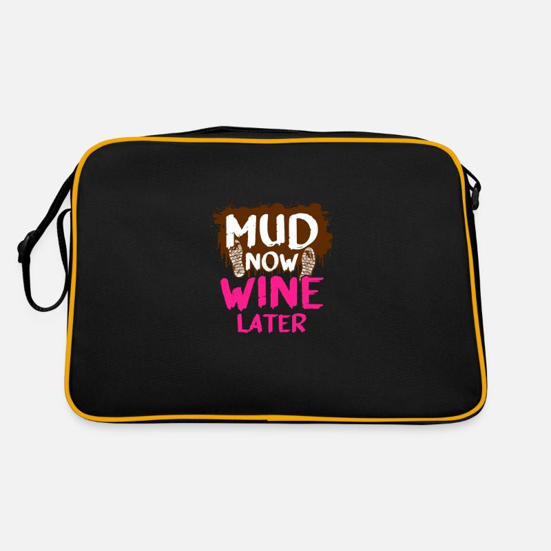 Mud now wine later Schlammlauf Mud Run Muddy Race Retro Tasche