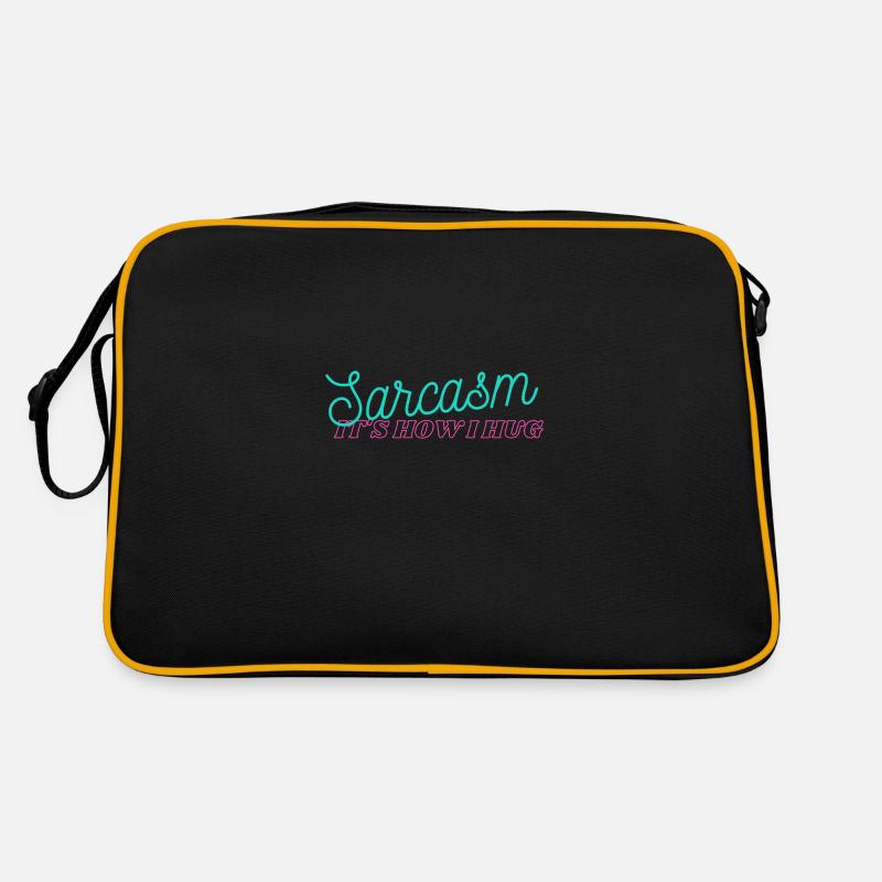 Sarcasm It's How I Hug Retro Tasche