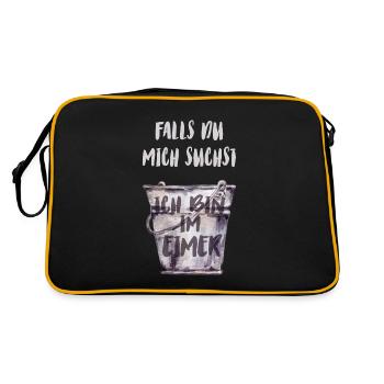Falls du mich suchst, ich bin im Eimer - Retro Tasche - Schwarz/Gold - Hinten