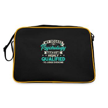 My Degree In Psychology Makes Me Highly Qualified - Retro Bag - black/gold - Back