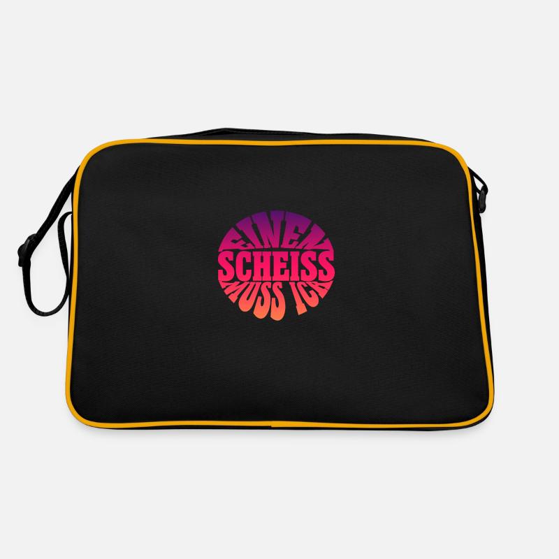 Einen Scheiss muss ich spruch Spruch einen scheiss Retro Tasche