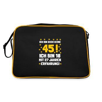 Ich bin 18 mit 27 Jahren Erfahrung und keine 45 - Retro Tasche - Schwarz/Gold - Hinten