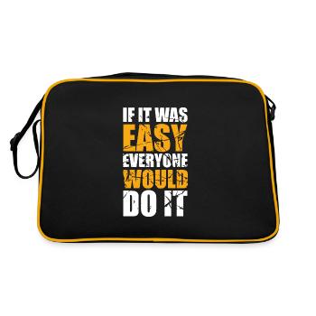 If it was easy everyone would do it - Retro Bag - black/gold - Back